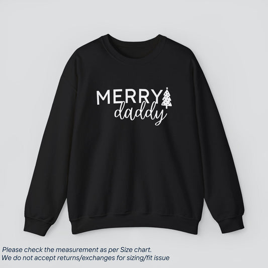 Daddy's Merry Christmas Sweatshirt