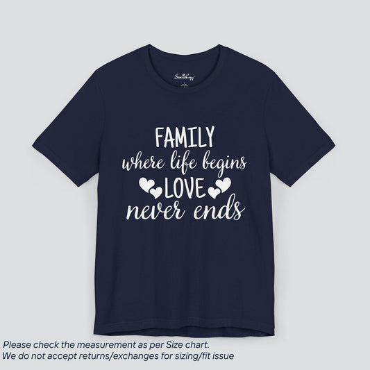 Unconditional Love Tee - Family Where Life Begins