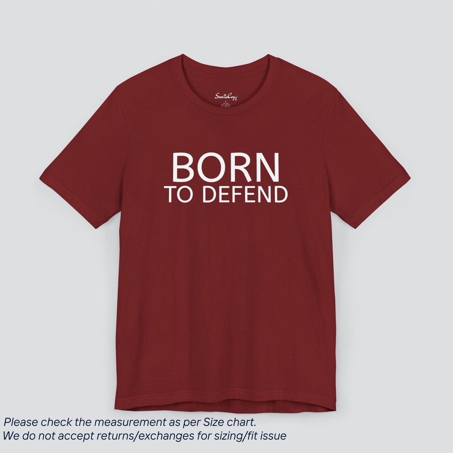 Born To Defend T-Shirt