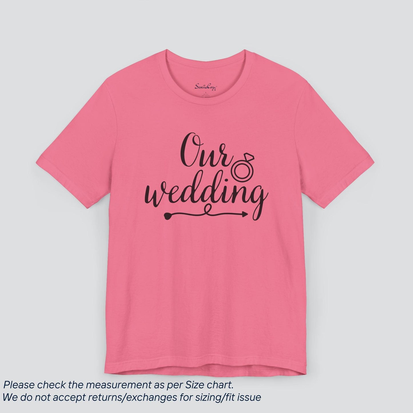 Celebrate Forever! 'Our Wedding' Tee - Unite in Style & Love