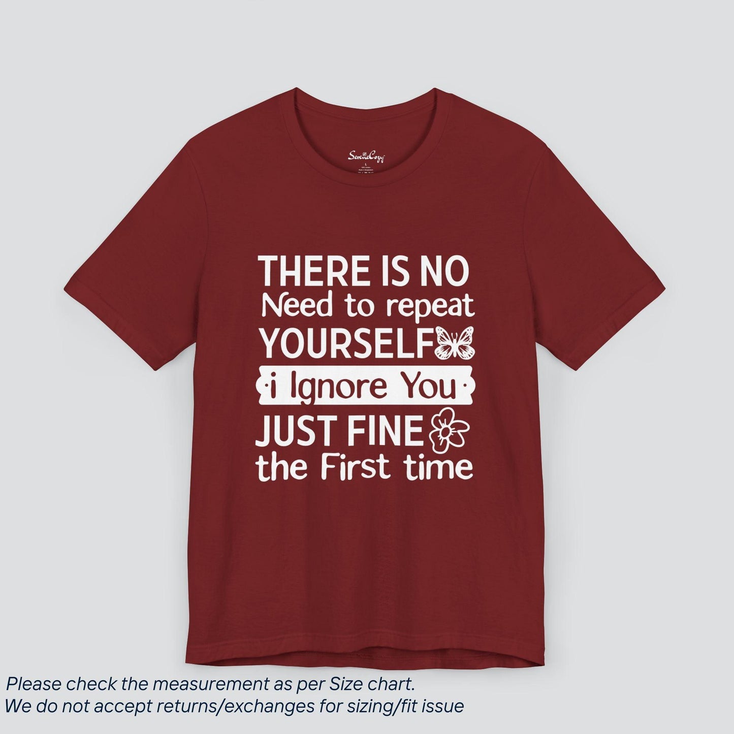 Sassy Silence | 'Ignore You Just Fine' Tee