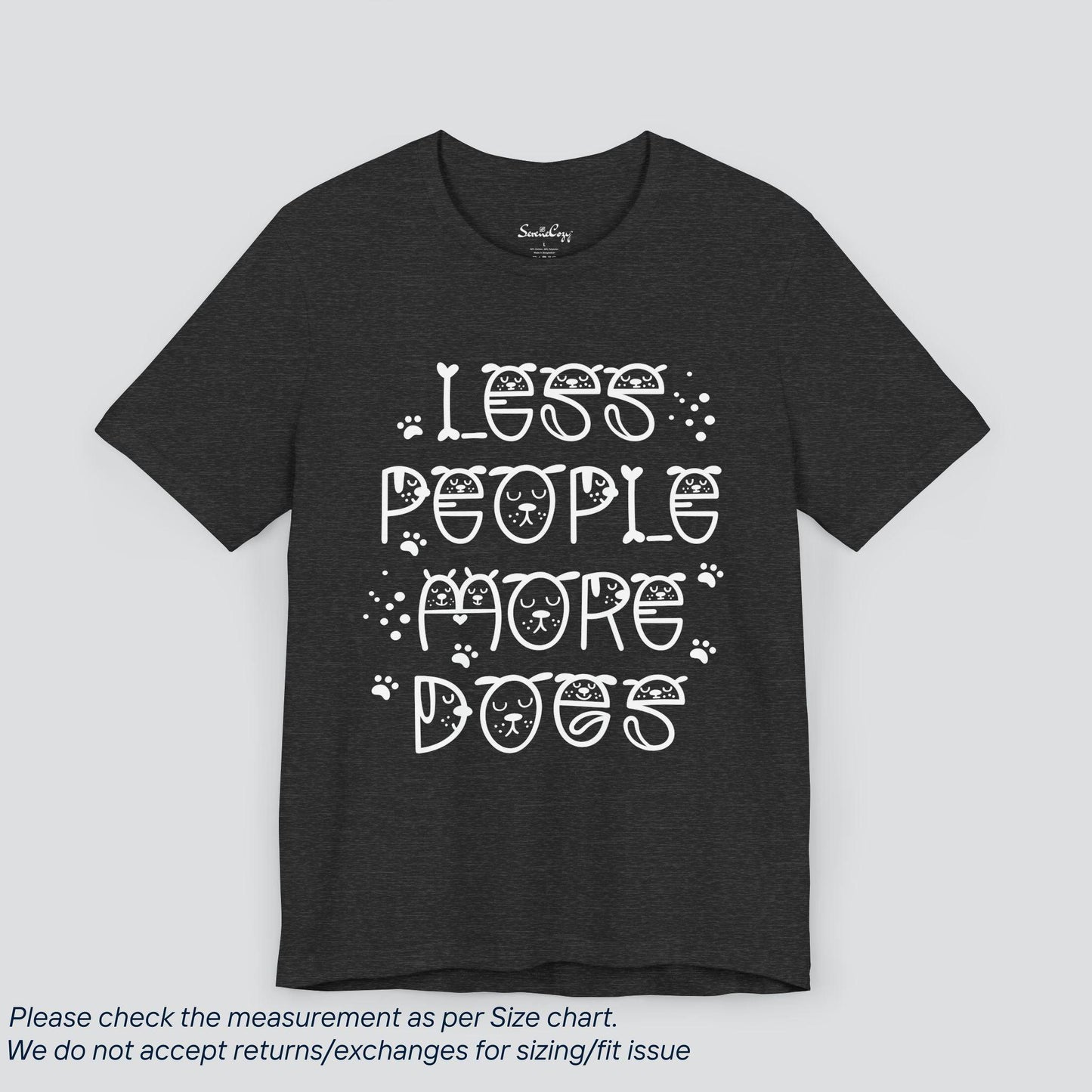 Canine Lover's Delight Tee - Funny 'Less People More Dogs' Graphic T-Shirt