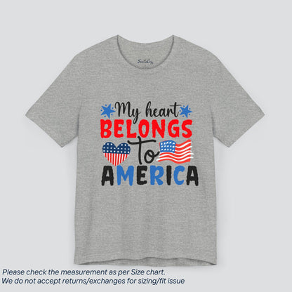 Patriotic My Heart Belongs to America T-Shirt - SereneCozy