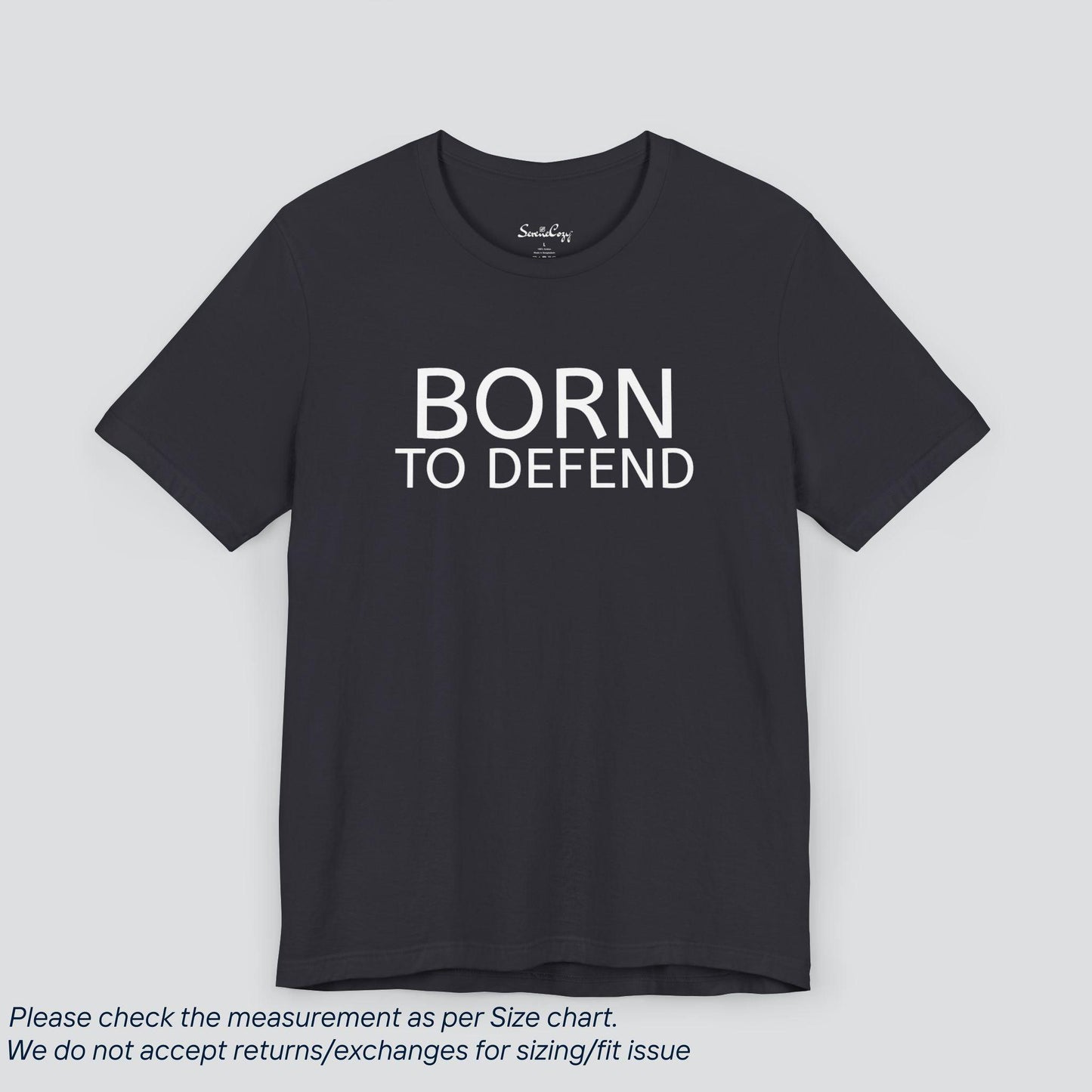 Born To Defend T-Shirt