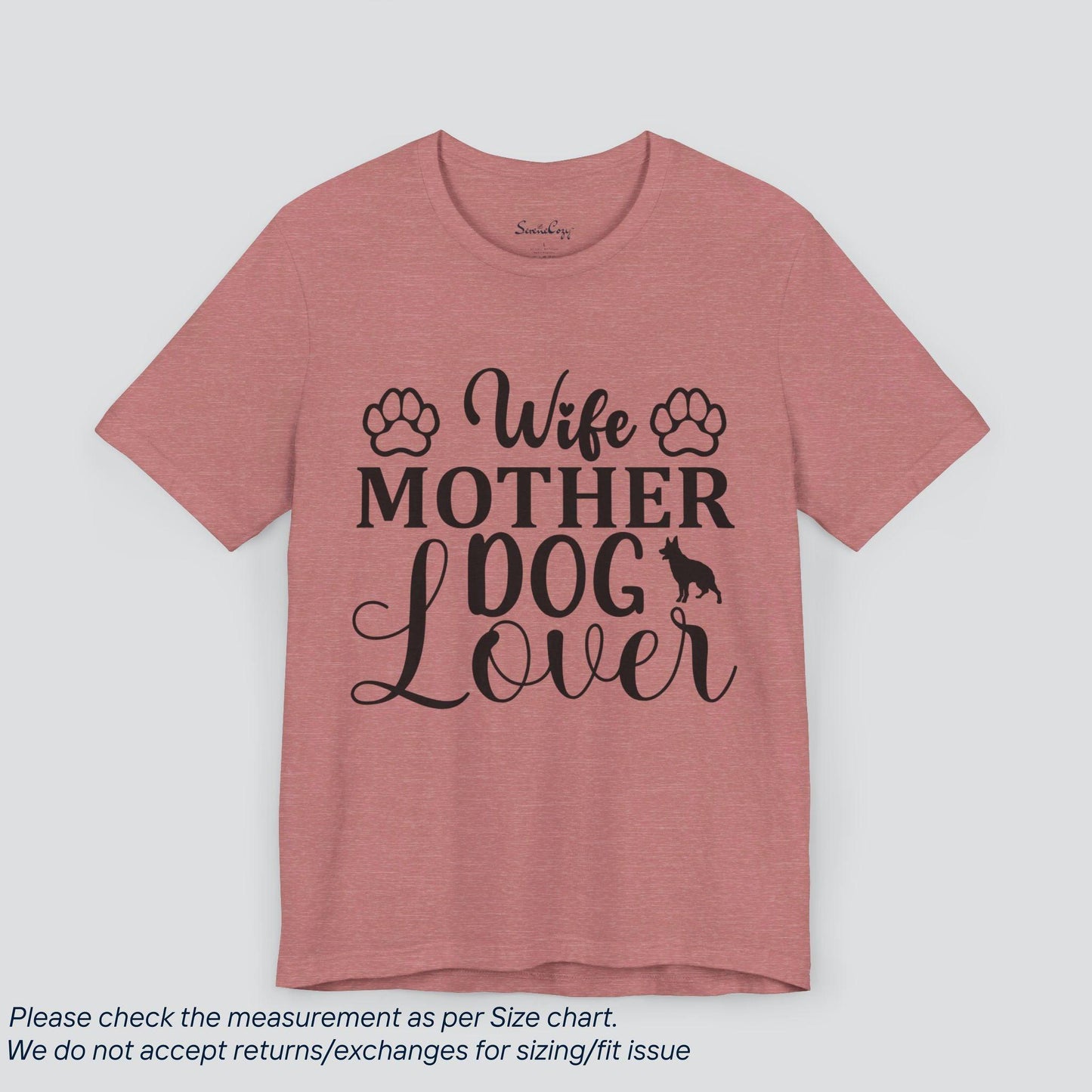 Wife Mother Dog Lover T-Shirt