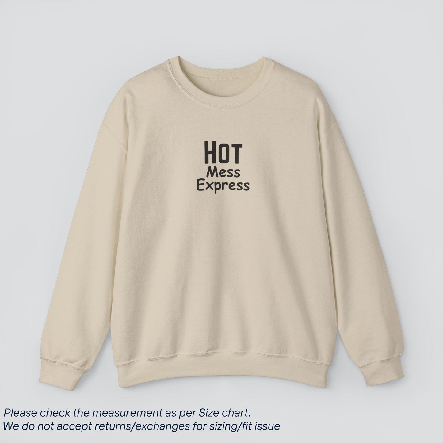 Hot Mess Express Sweatshirt - Riding Chaos in Style