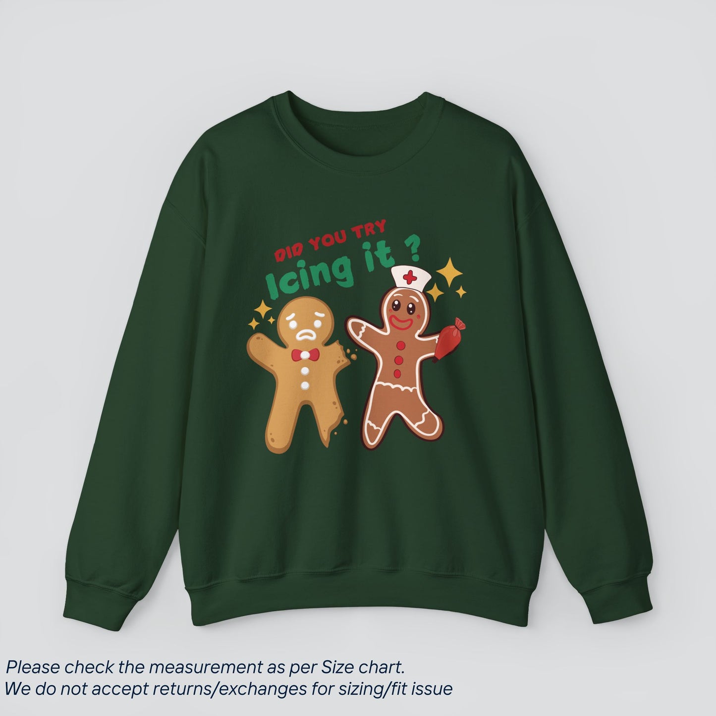 Did You Try Icing It Christmas Sweatshirt - Funny Holiday  Premium US Cotton