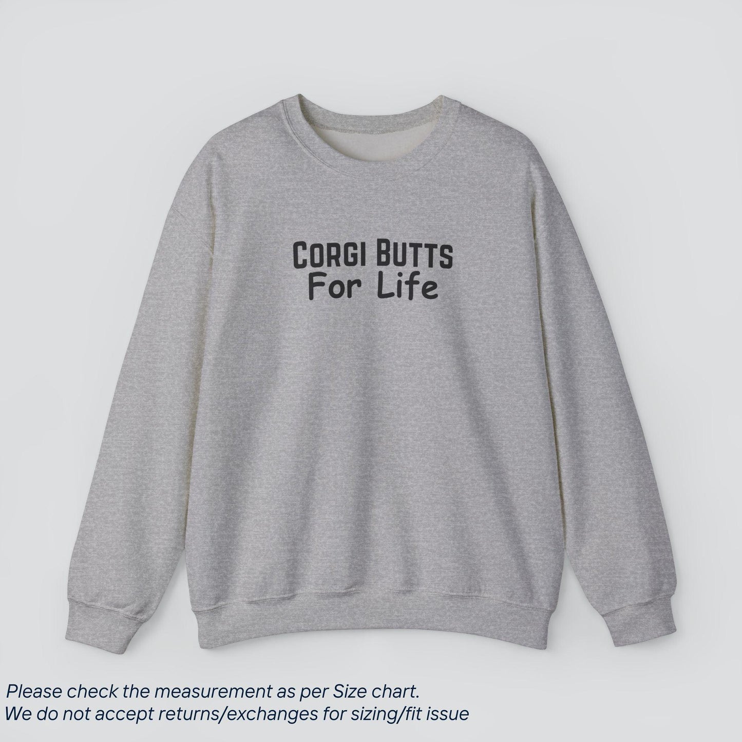 Corgi Butts For Life Sweatshirt | Cozy Corgi Apparel