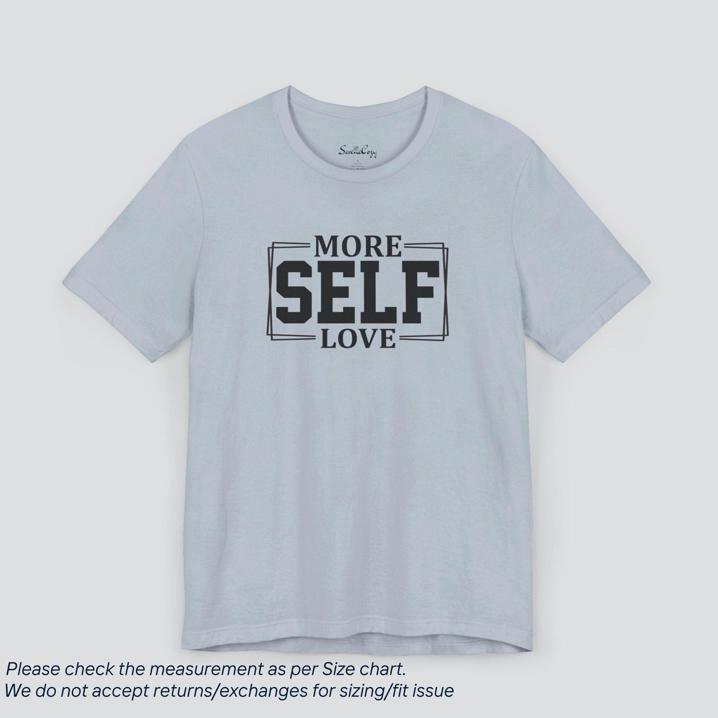 Motivational More Self Love T-Shirt