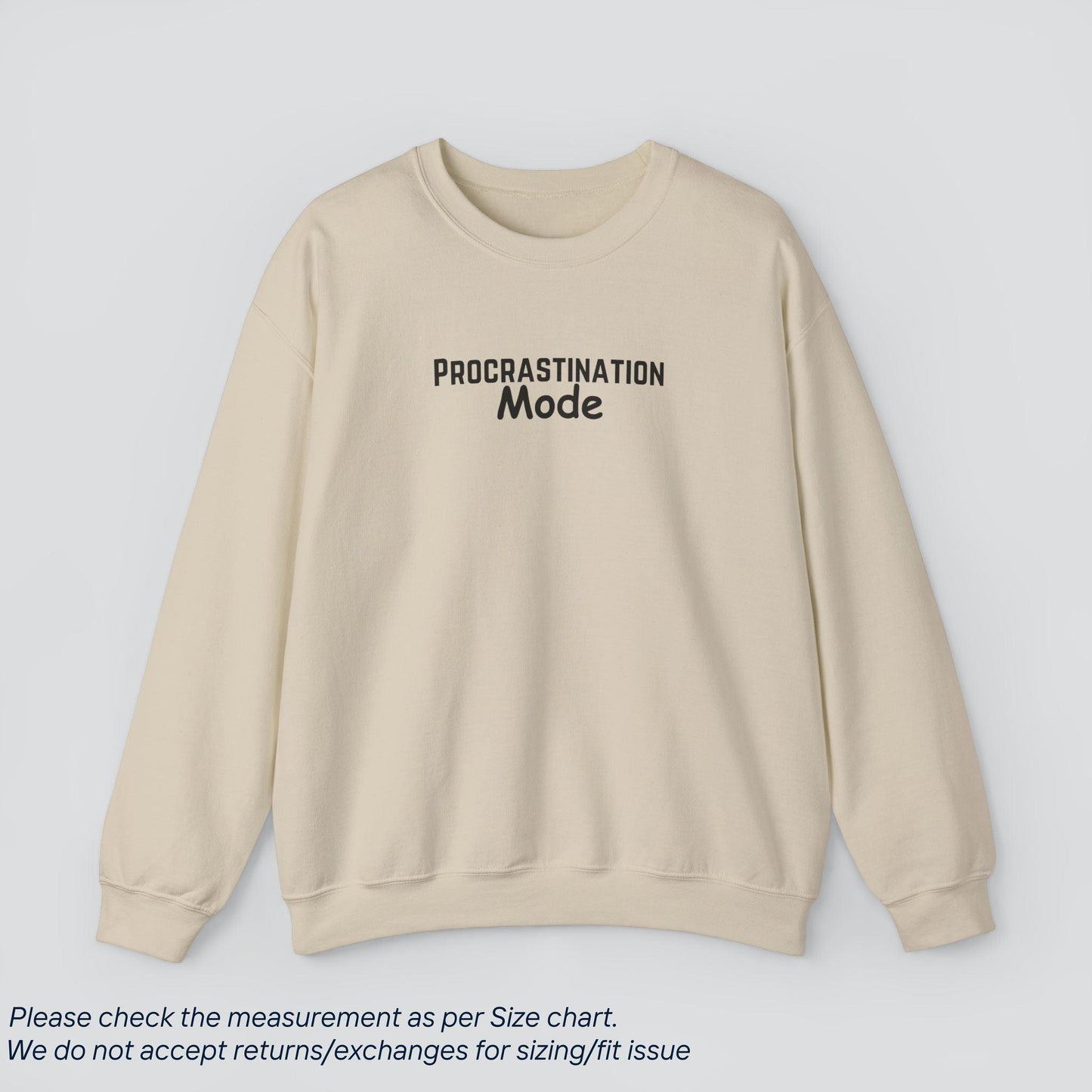 Procrastination Mode Sweatshirt | Premium US Cotton