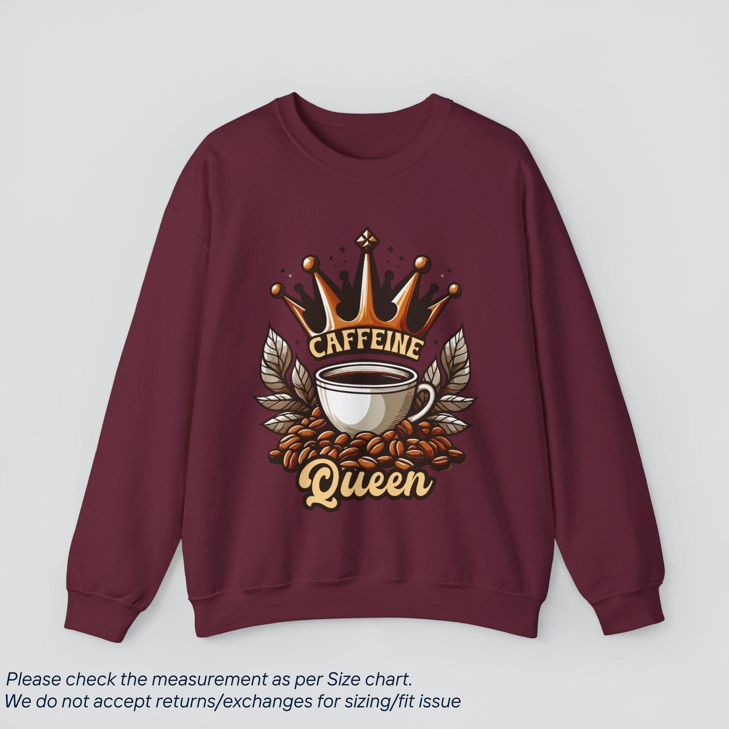 Caffeine Queen Coffee Sweatshirt