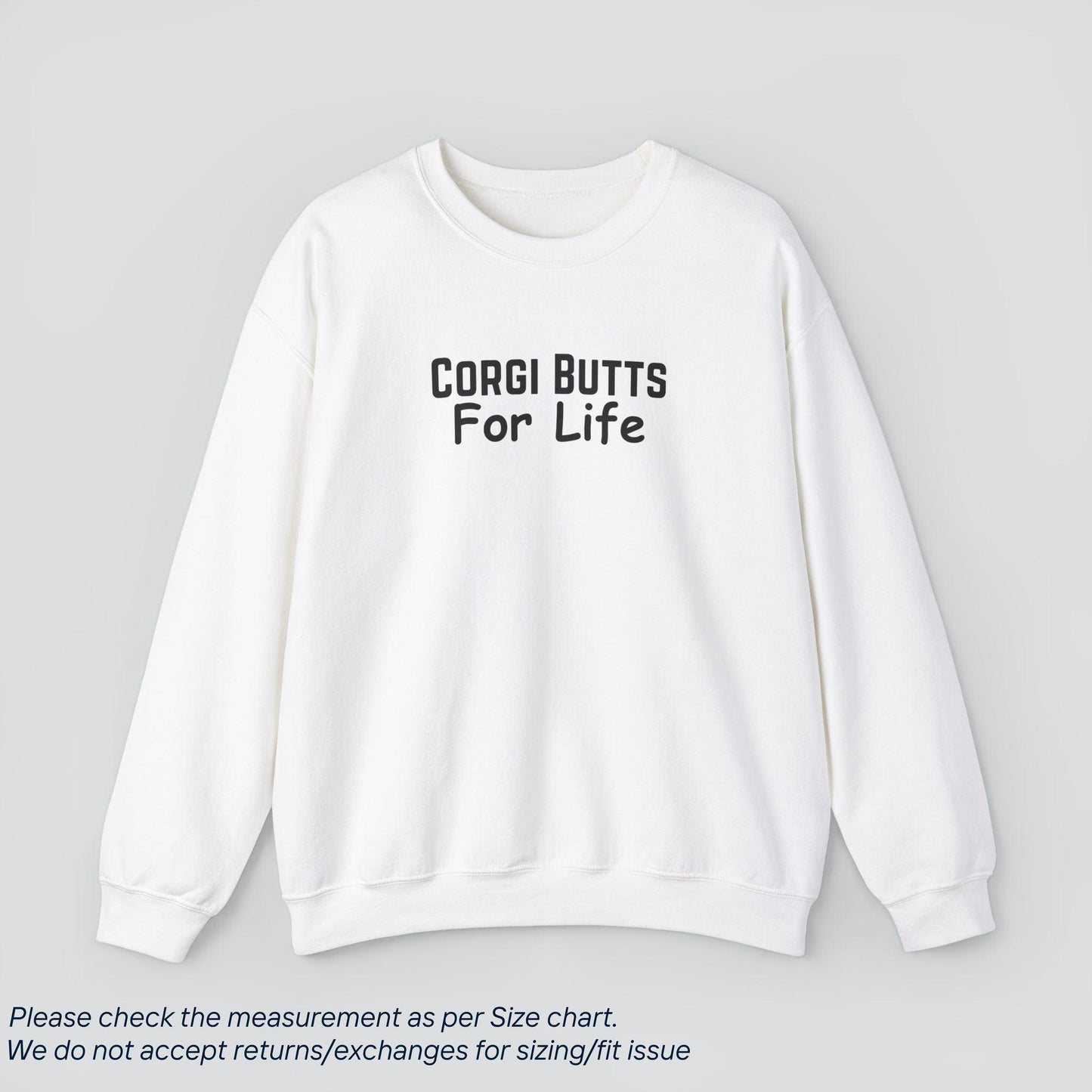 Corgi Butts For Life Sweatshirt | Cozy Corgi Apparel