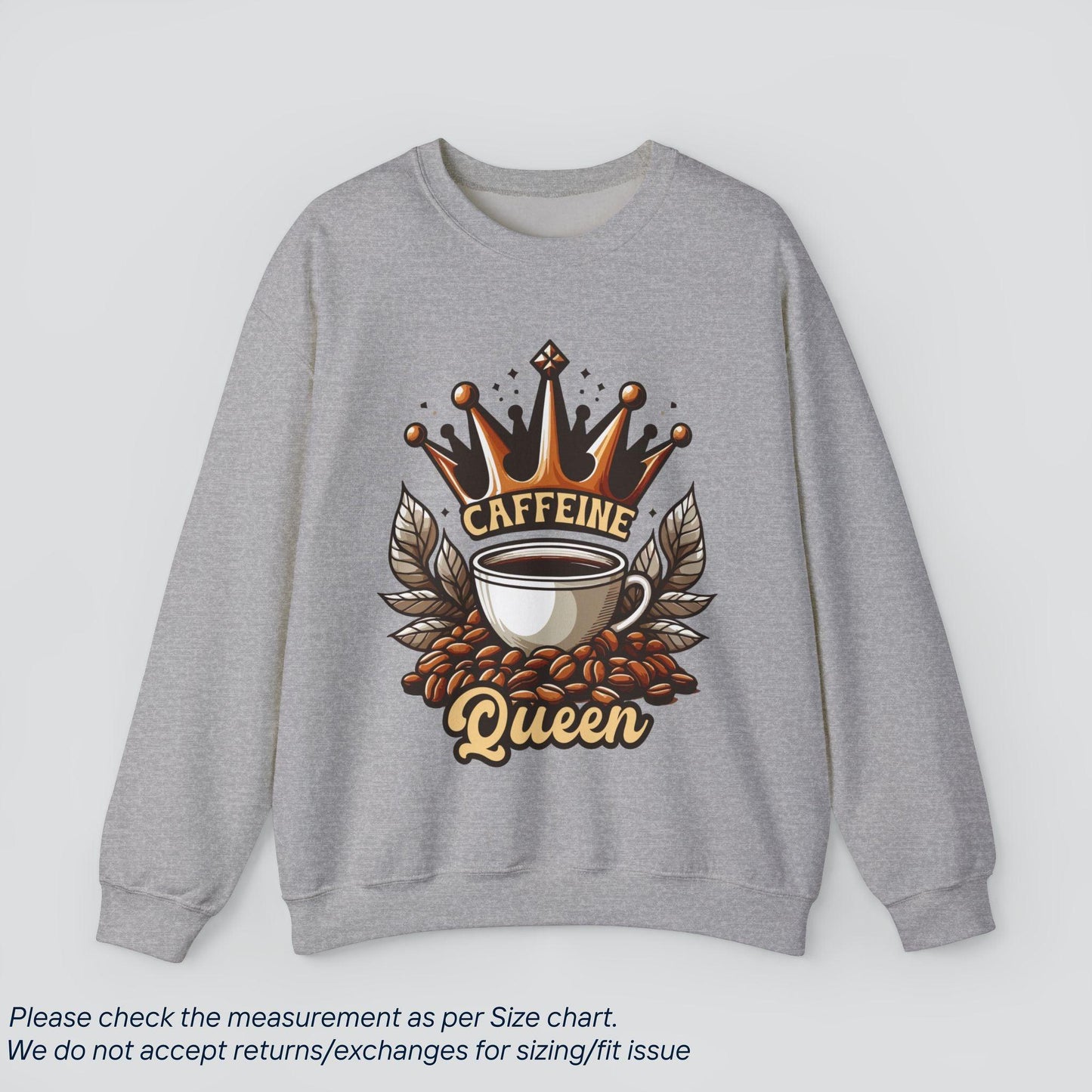 Caffeine Queen Coffee Sweatshirt