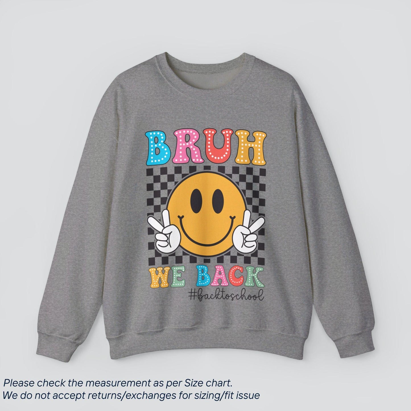 Teacher's Bruh We Back Sweatshirt