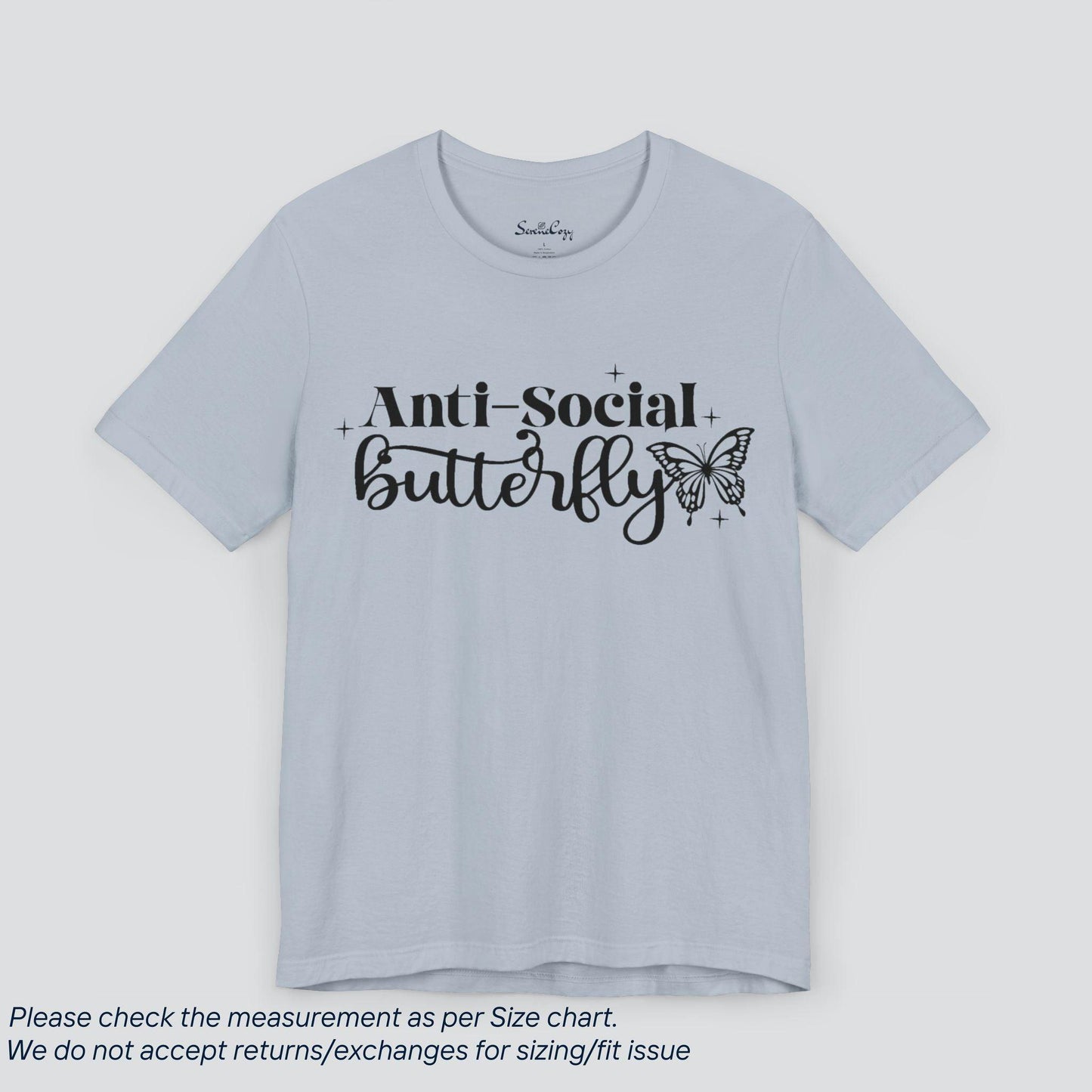 Attitude Anti-Social Butterfly T-Shirt - SereneCozy