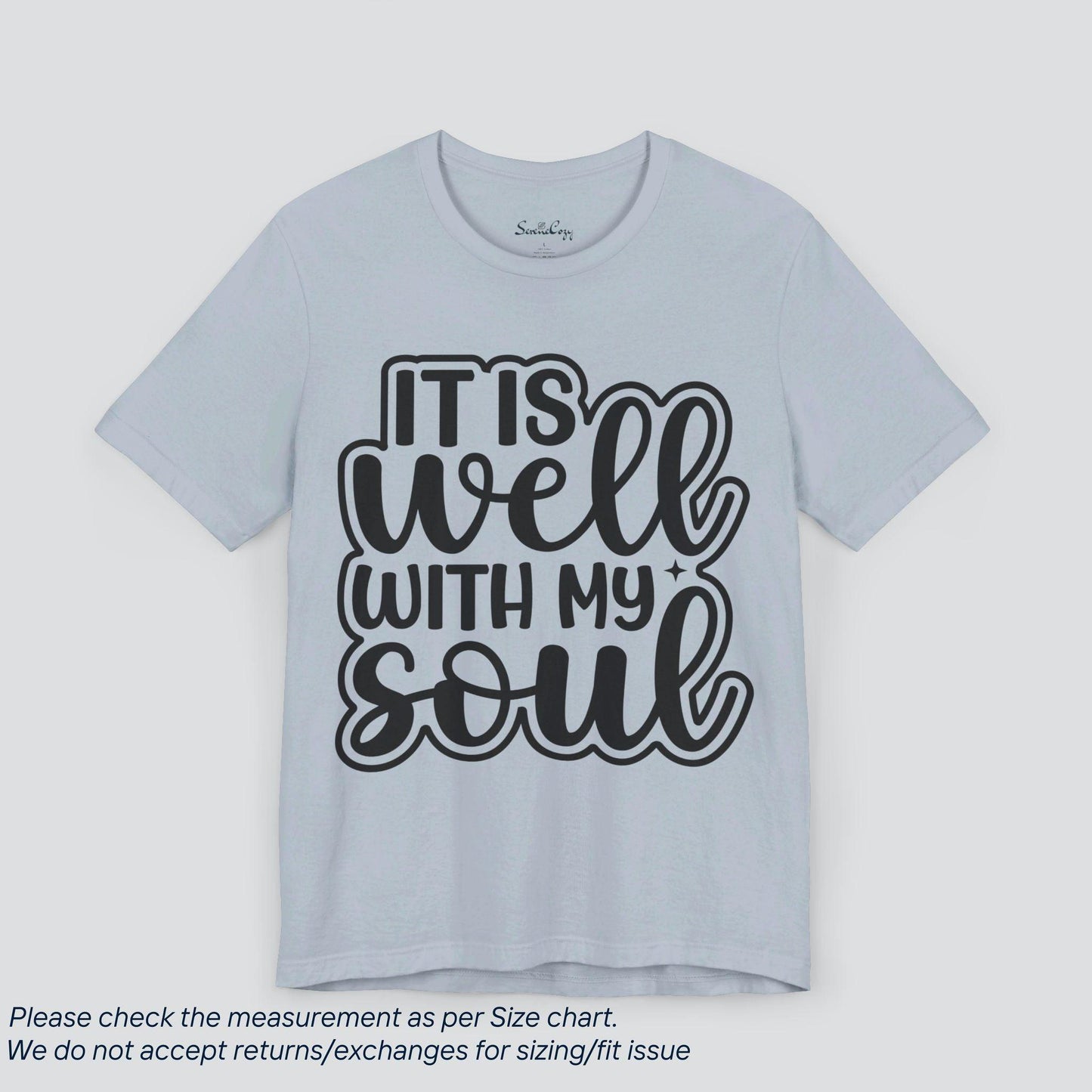 Motivational It is well with my soul T-Shirt