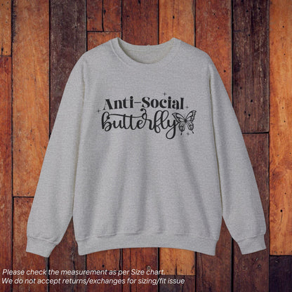 Attitude Anti-Social Butterfly Sweatshirt - SereneCozy