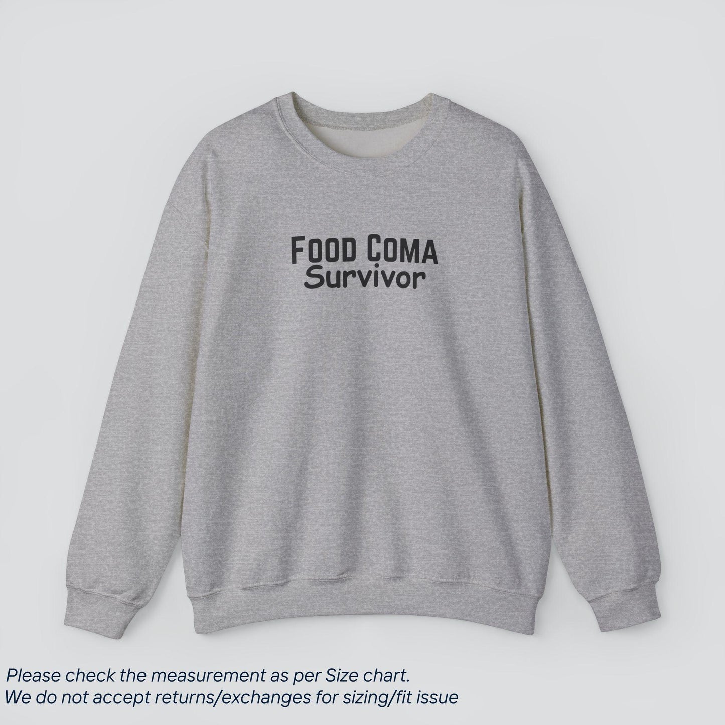 Food Coma Survivor Sweatshirt | Soft, Cozy, & Relatable