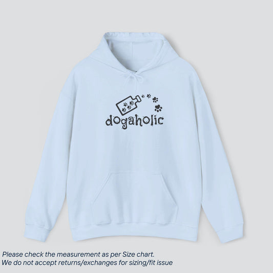 Pet Lover's Dogaholic Hoodie