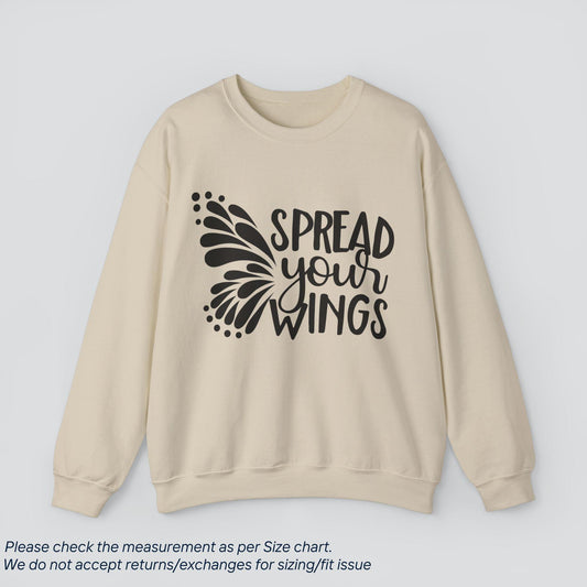 Motivational Spread Your Wings Sweatshirt