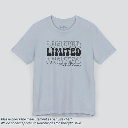 Funny Limited Edition T-Shirt