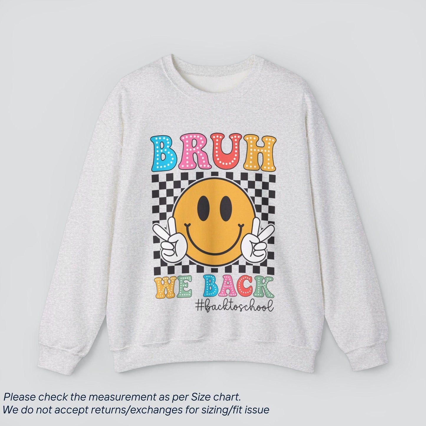 Teacher's Bruh We Back Sweatshirt