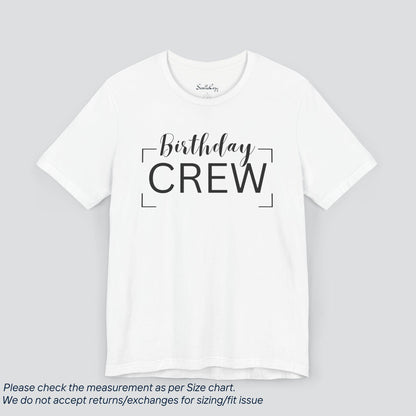 Join the Birthday Crew! Premium US Cotton T-Shirt