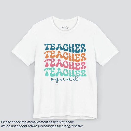 Teacher Squad T-Shirt