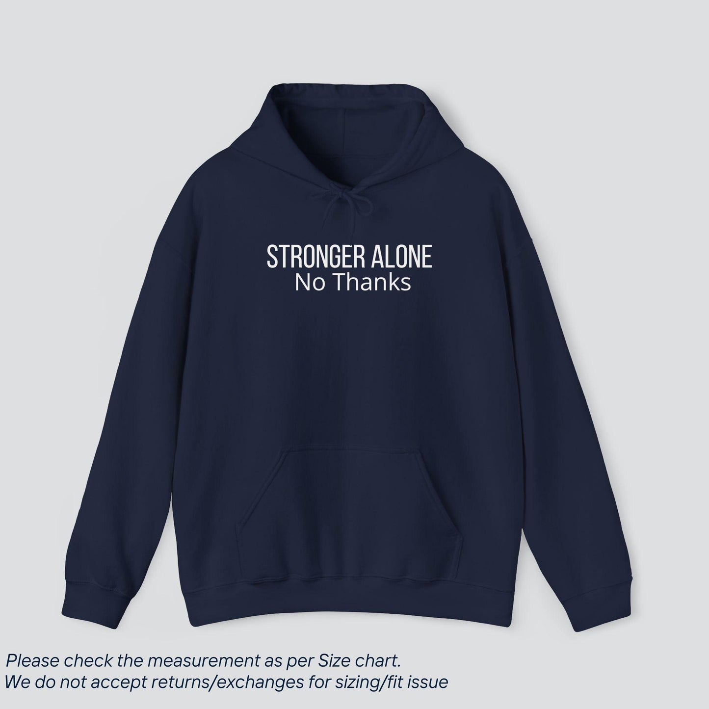 Unity Over Solo | 'Stronger Alone? No Thanks' Hoodie