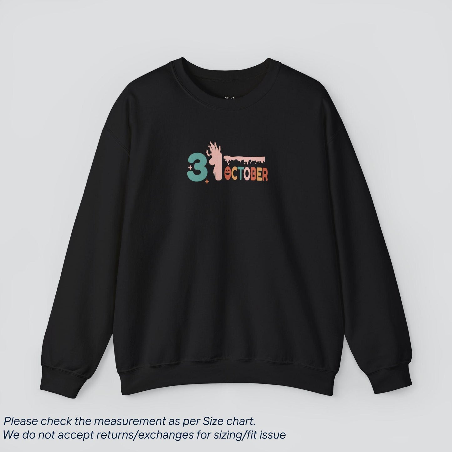 31 October Women Halloween Sweatshirt