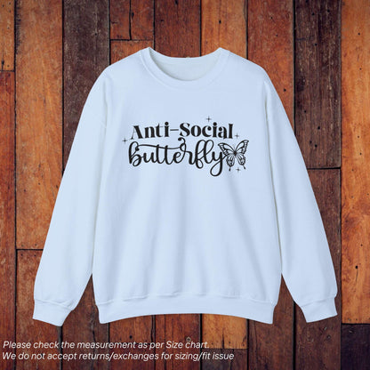 Attitude Anti-Social Butterfly Sweatshirt - SereneCozy