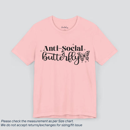 Attitude Anti-Social Butterfly T-Shirt - SereneCozy