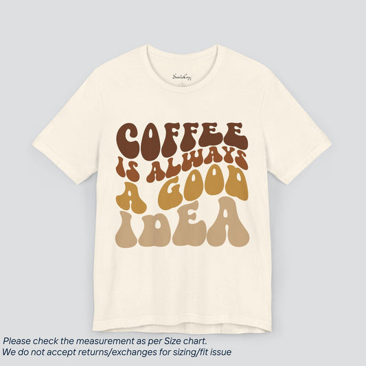 Coffee Lovers' Dream Tee - Funny Coffee Graphic T-Shirt