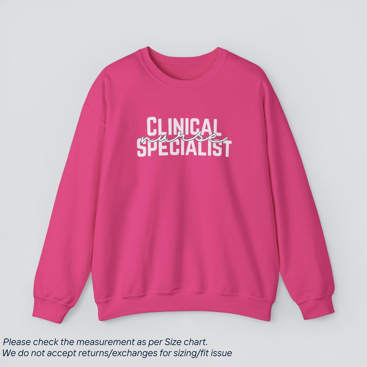 Clinical Specialist Nurse Sweatshirt - Expert Care, Cozy Comfort