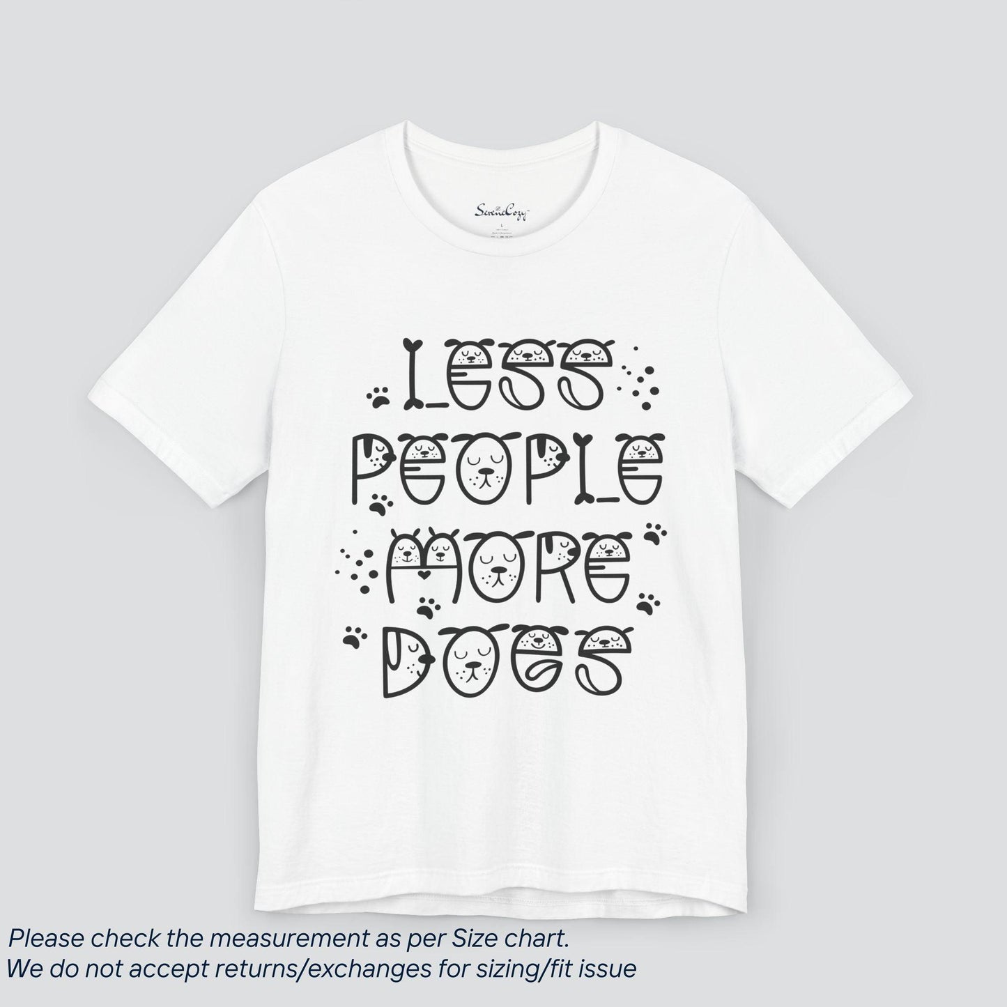 Canine Lover's Delight Tee - Funny 'Less People More Dogs' Graphic T-Shirt