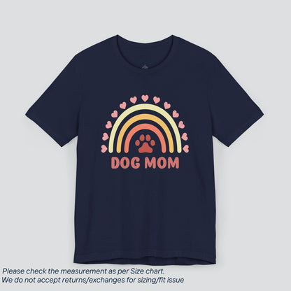 Dog Mom Tee - Rainbow Love