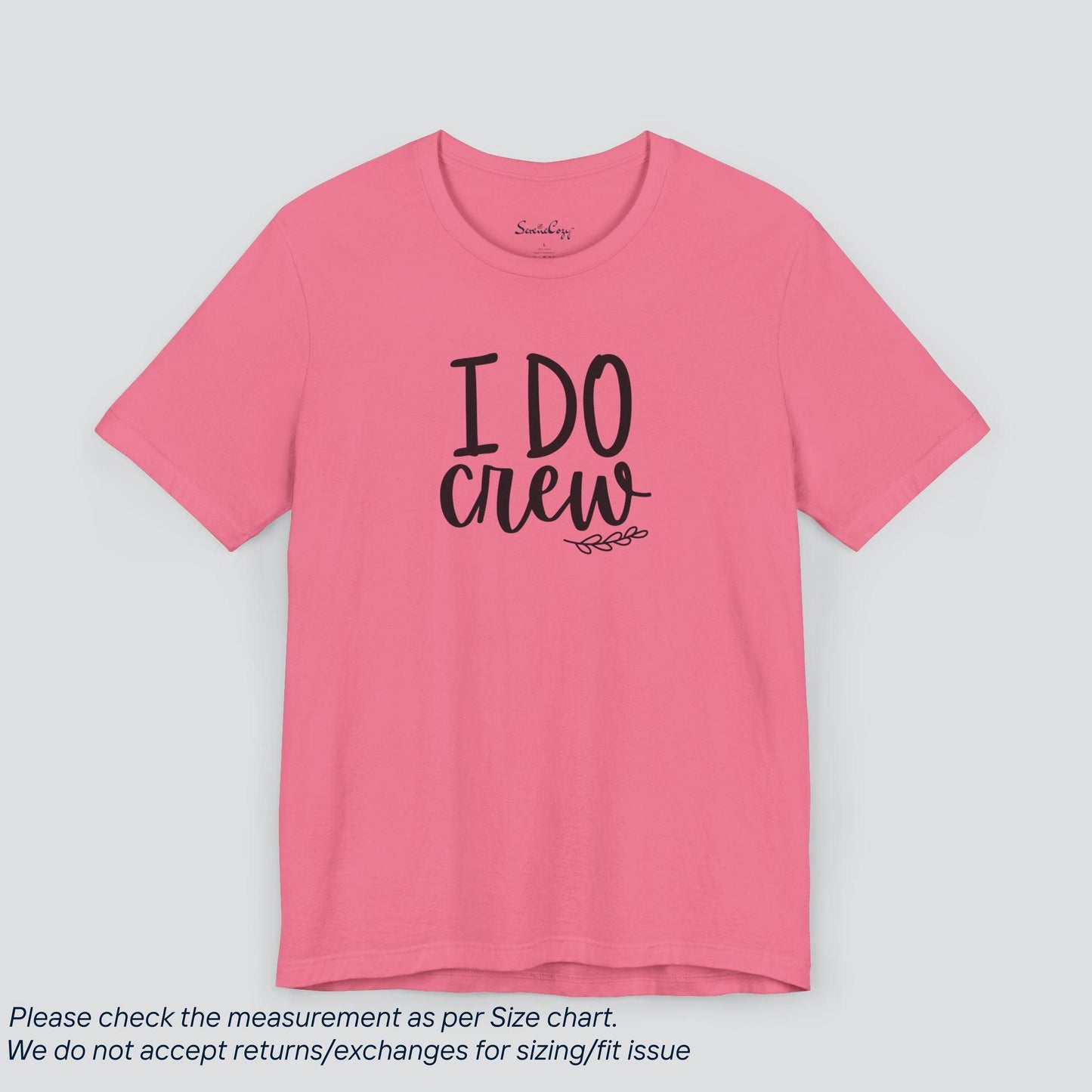 Join the Movement! I Do Crew T-Shirt - Unity & Love