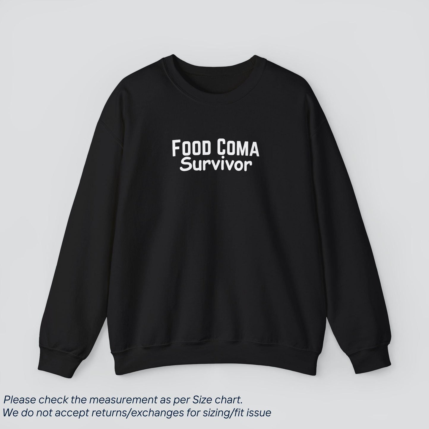 Food Coma Survivor Sweatshirt | Soft, Cozy, & Relatable