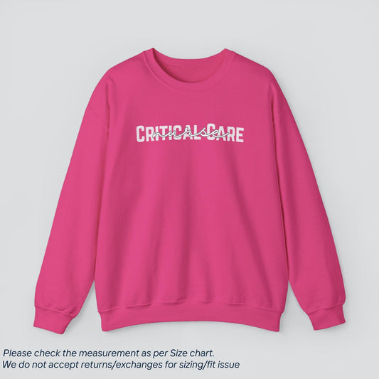 Critical Care Nurse Sweatshirt - Intensive Expertise, Cozy Comfort