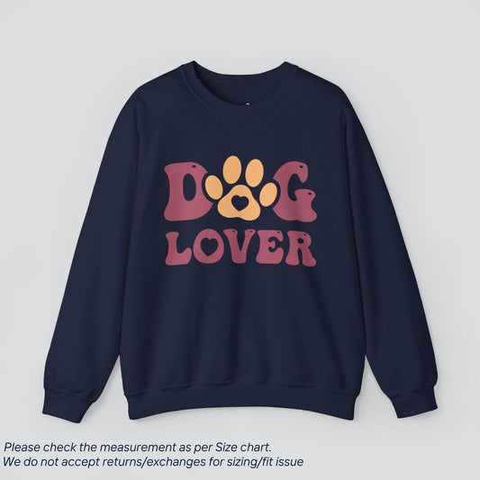 Pet Owner's Dog Lover Sweatshirt