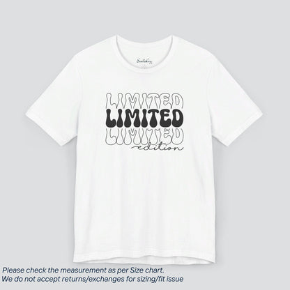 Funny Limited Edition T-Shirt