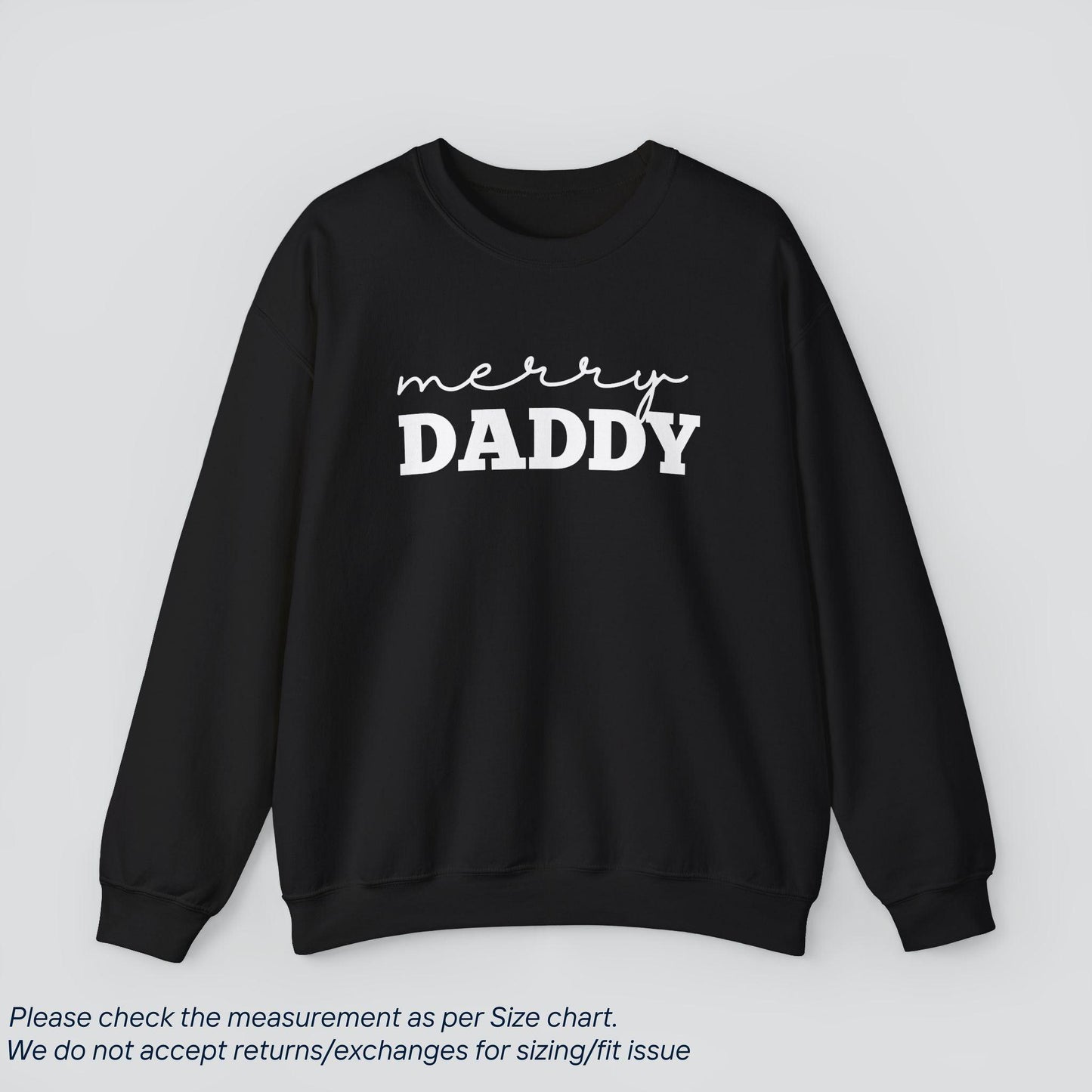 DADDY's Christmas Gift Sweatshirt