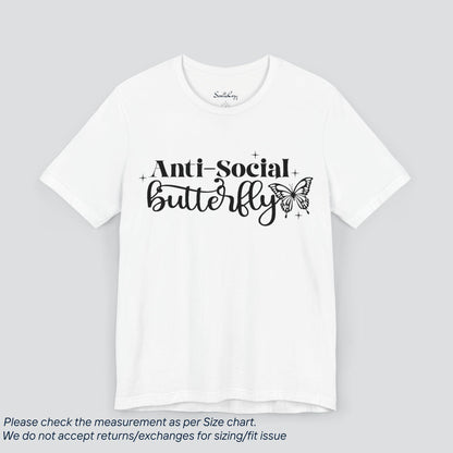 Attitude Anti-Social Butterfly T-Shirt - SereneCozy