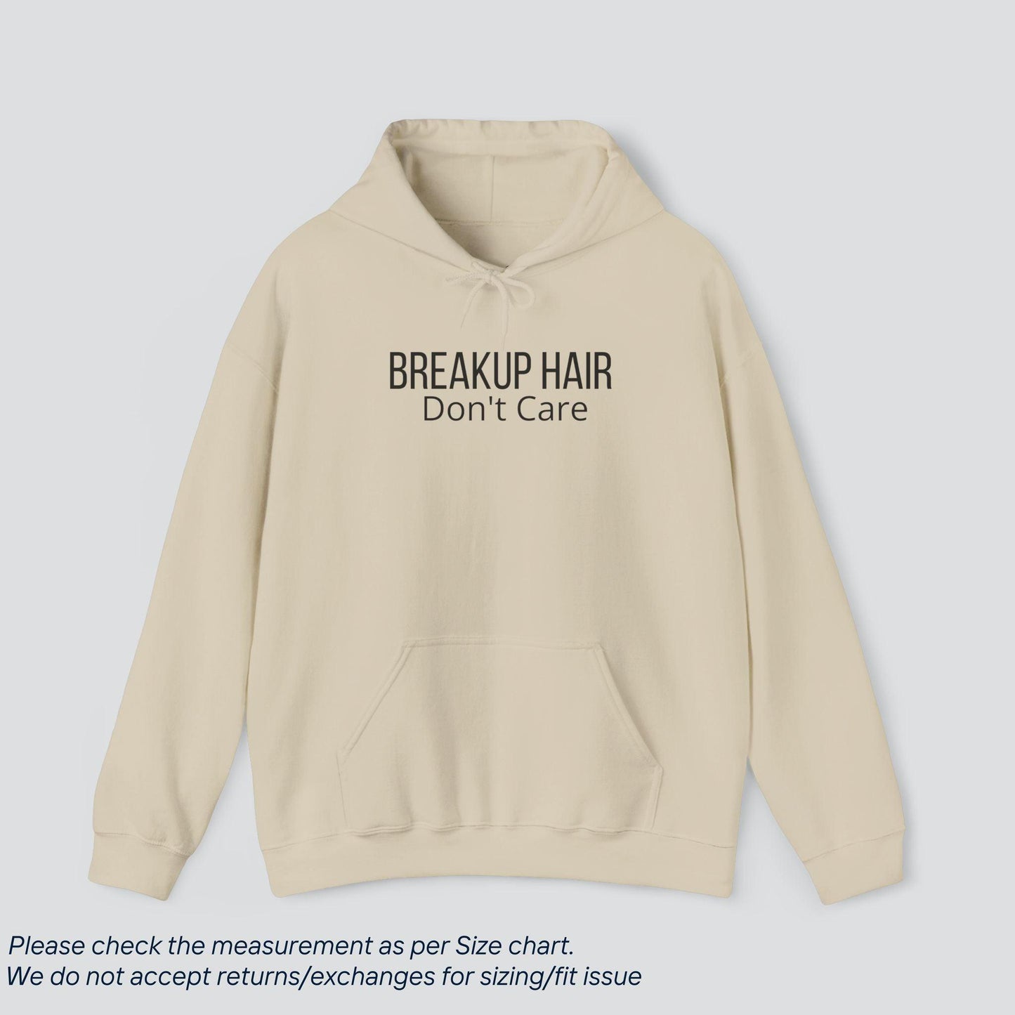 Slay the Breakup Game | 'Breakup Hair, Don't Care' Hoodie