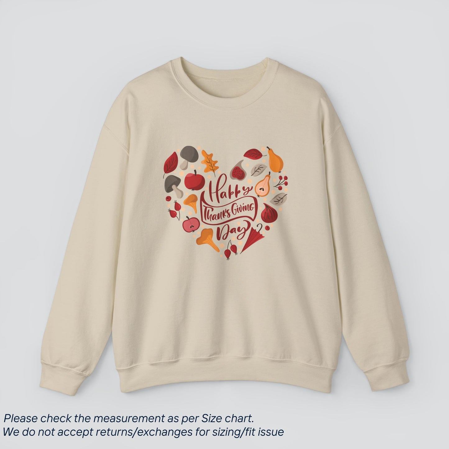 Happy Thanksgiving Day Sweatshirt - Heartfelt Holiday  Premium US Cotton