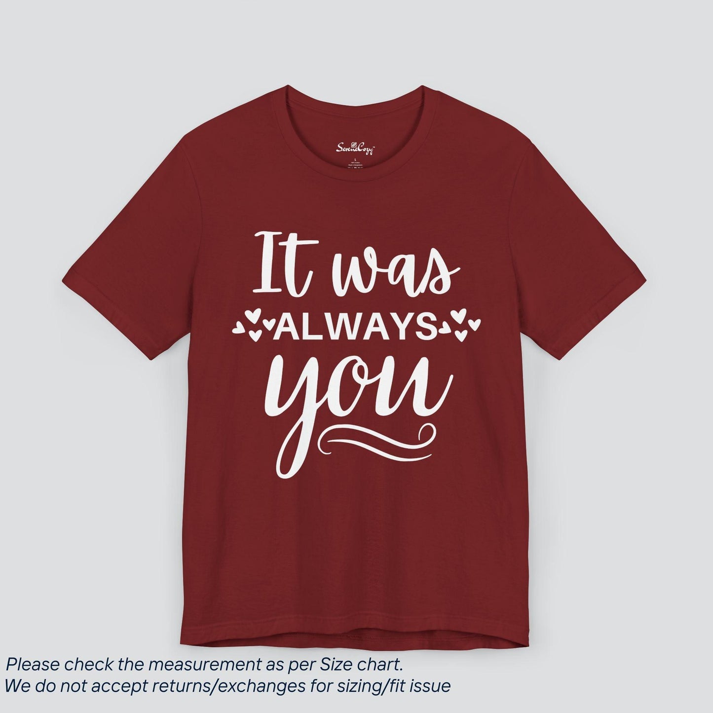 Always Meant to Be: 'It Was Always You' Wedding Tee