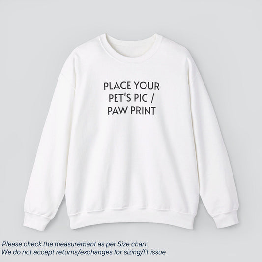 Customizable Pet Lover's (Center Chest) 1 Sweatshirt