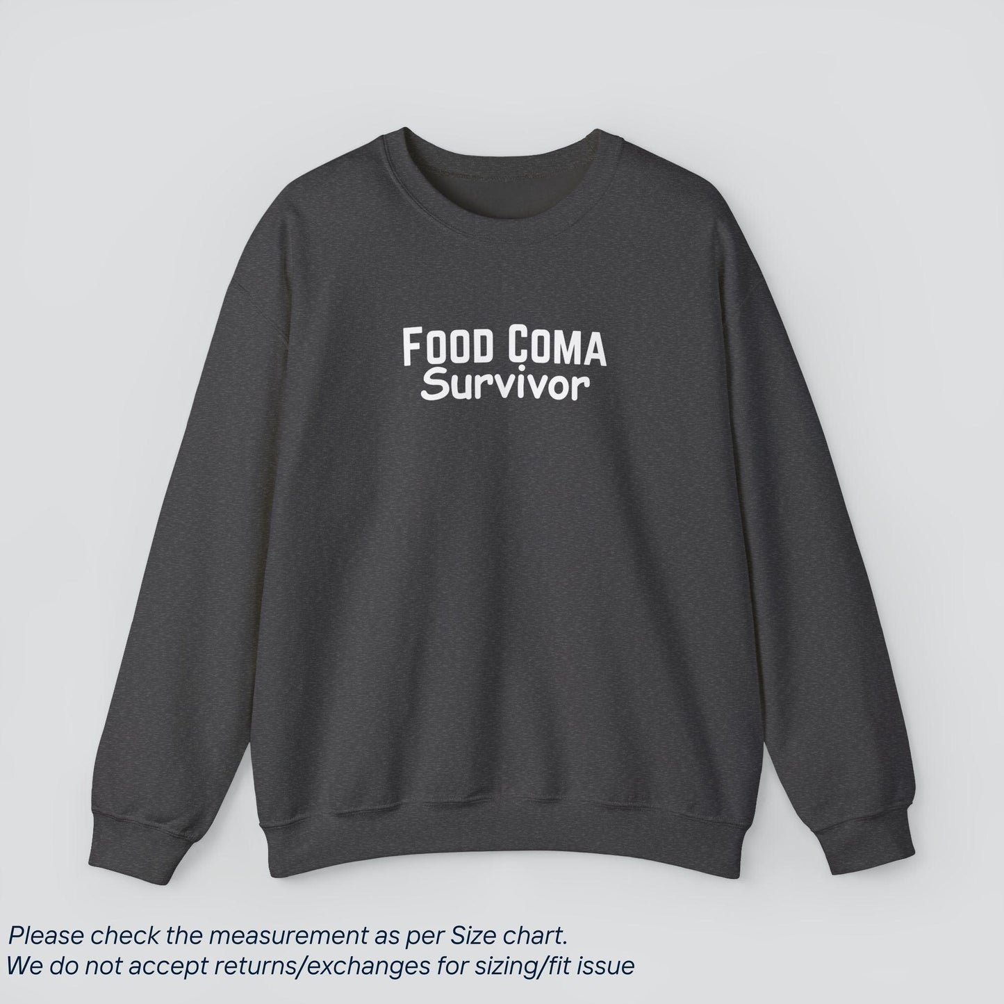 Food Coma Survivor Sweatshirt | Soft, Cozy, & Relatable