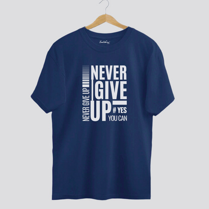 Never Give Up Premium Oversized Tshirt