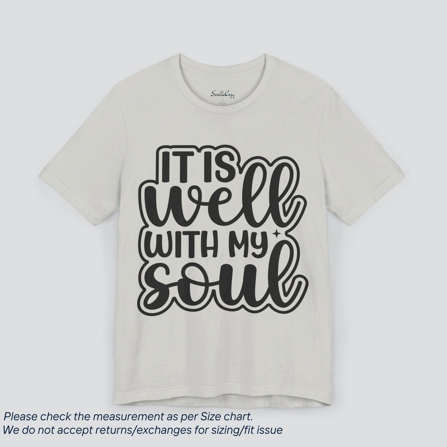 Motivational It is well with my soul T-Shirt